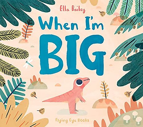 When I'm Big