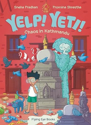 Yelp! Yeti! Chaos in Kathmandu