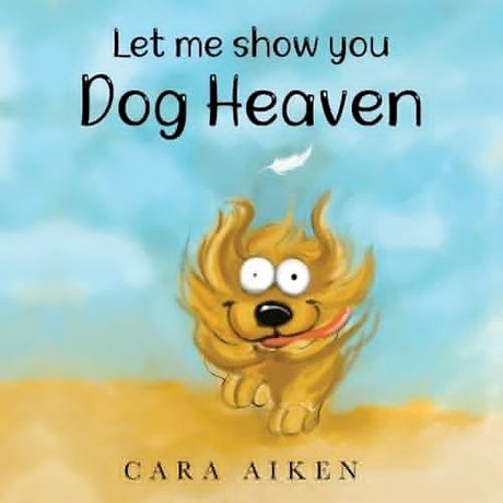 Let me show you Dog Heaven
