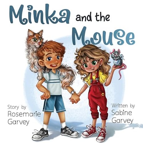 Minka and the Mouse