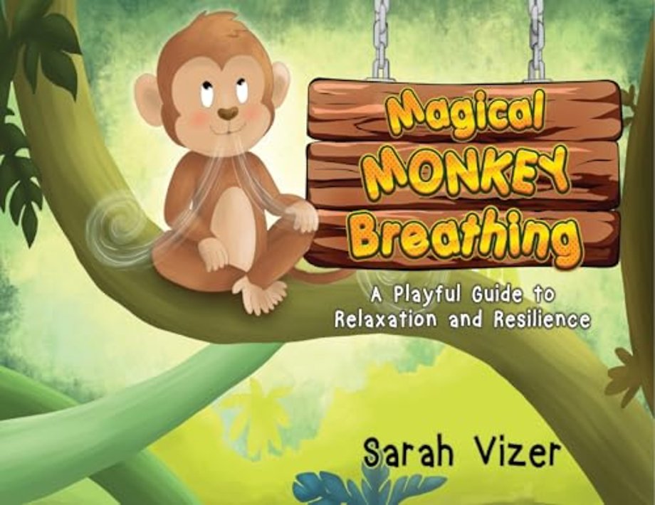 Magical Monkey Breathing: A Playful Guide to Relaxation and Resilience