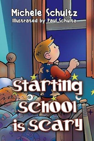 Starting School is Scary