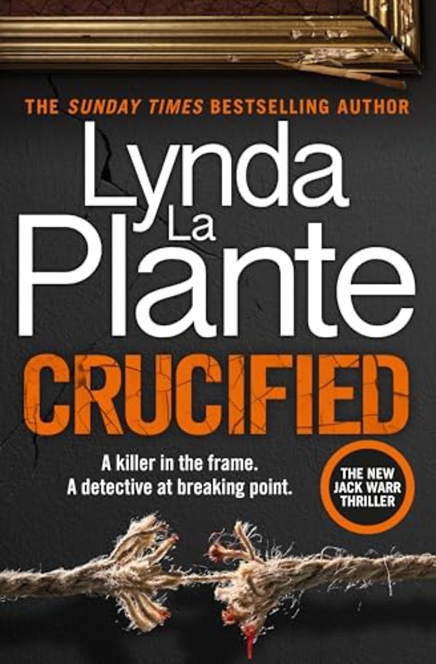 Crucified: The brand new 2025 Detective Jack Warr crime thriller
