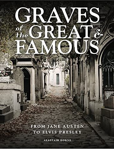 Graves of the Great and Famous