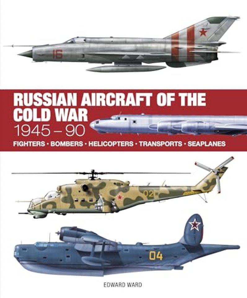 Russian Aircraft of the Cold War