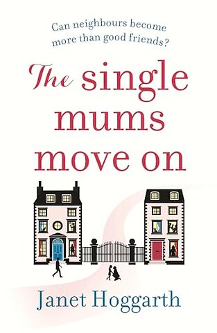 The Single Mums Move On