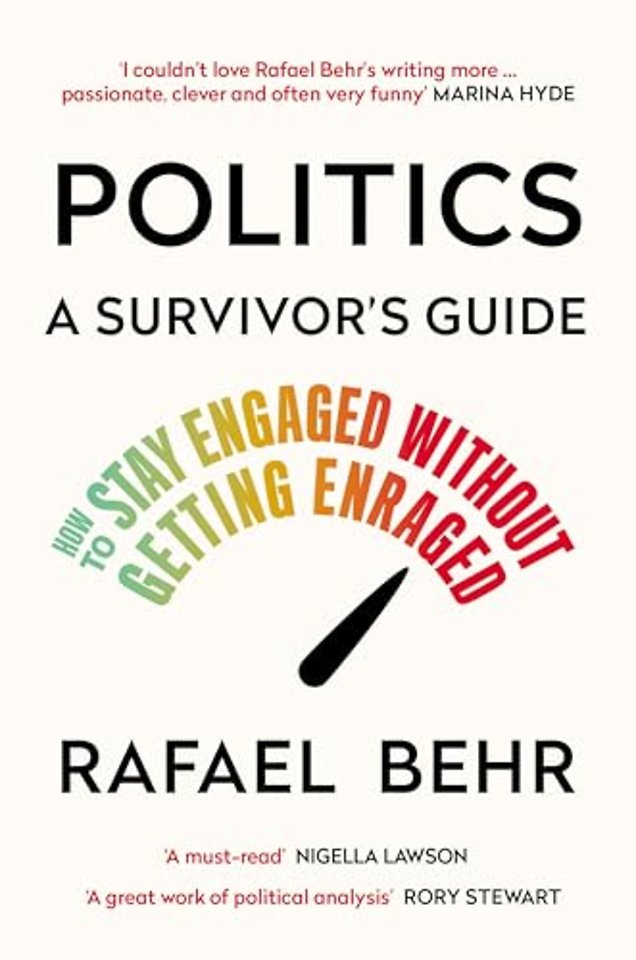 Politics: A Survivor’s Guide