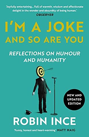I'm a Joke and So Are You