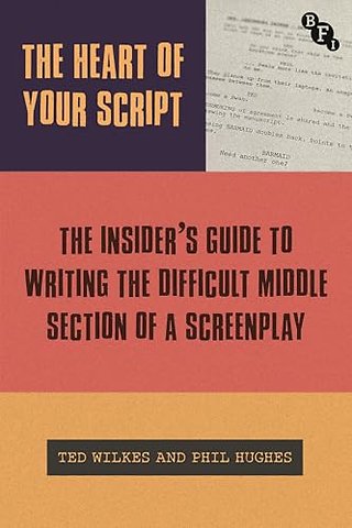 The Heart of Your Script