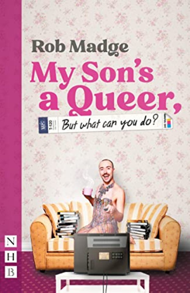 My Son's a Queer (But What Can You Do?)