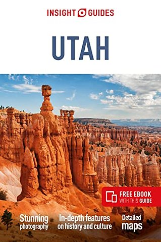 Insight Guides Utah: Travel Guide with eBook