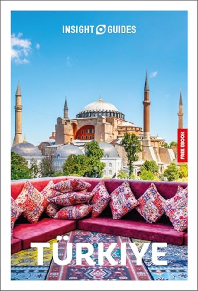 Insight Guides Turkiye: Travel Guide with eBook