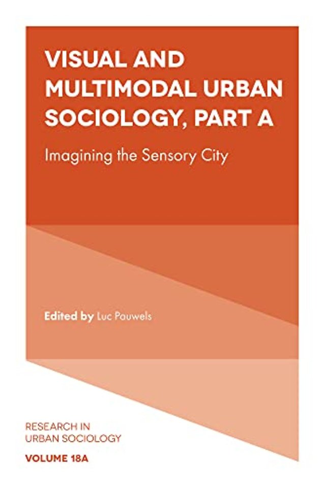 Visual and Multimodal Urban Sociology