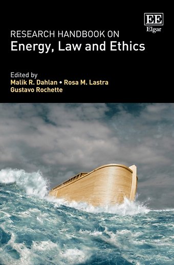 Research Handbook on Energy, Law and Ethics