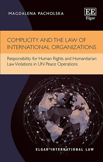 Complicity and the Law of International Organizations