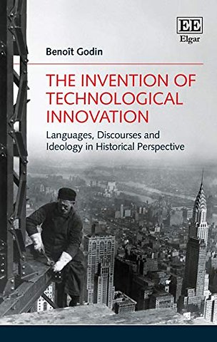 The Idea of Technological Innovation