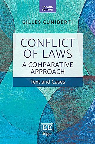 Conflict of Laws: A Comparative Approach – Text and Cases: Second Edition