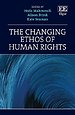 The Changing Ethos of Human Rights