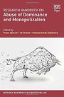 Research Handbook on Abuse of Dominance and Monopolization