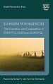 EU Migration Agencies EU Migration Agencies