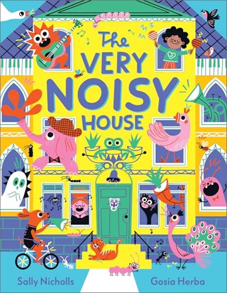 The Very Noisy House