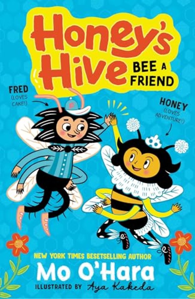 Honey's Hive: Bee a Friend