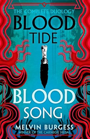 Bloodtide & Bloodsong: The Complete Duology