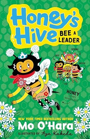 Honey's Hive Bee a Leader