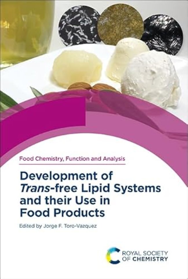 Development of Trans-free Lipid Systems and their Use in Food Products