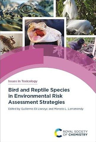 Bird and Reptile Species in Environmental Risk Assessment Strategies
