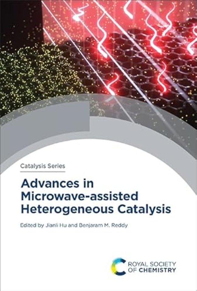 Advances in Microwave-assisted Heterogeneous Catalysis