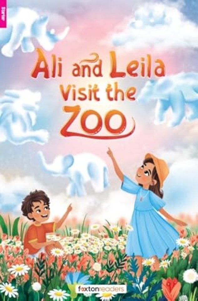 Ali and Leila Visit the Zoo - Foxton Reader Starter Level (300 Headwords A1) with free online AUDIO