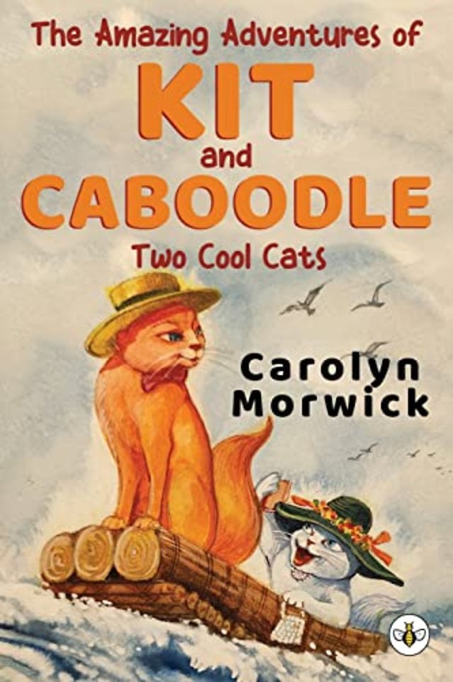 The Amazing Adventures of Kit and Caboodle: Two Cool Cats