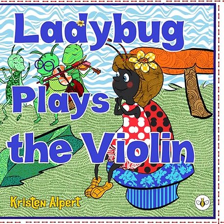 Ladybug Plays the Violin