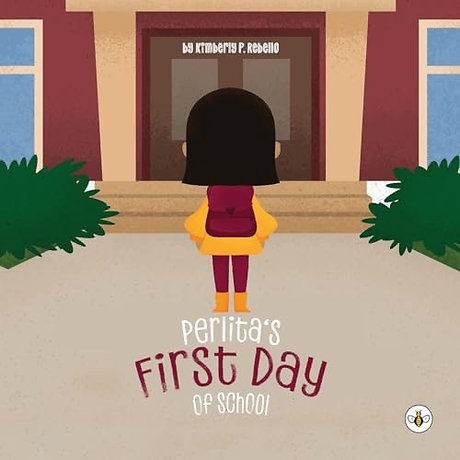Perlita's First Day of School