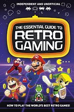 The Essential Guide to Retro Gaming
