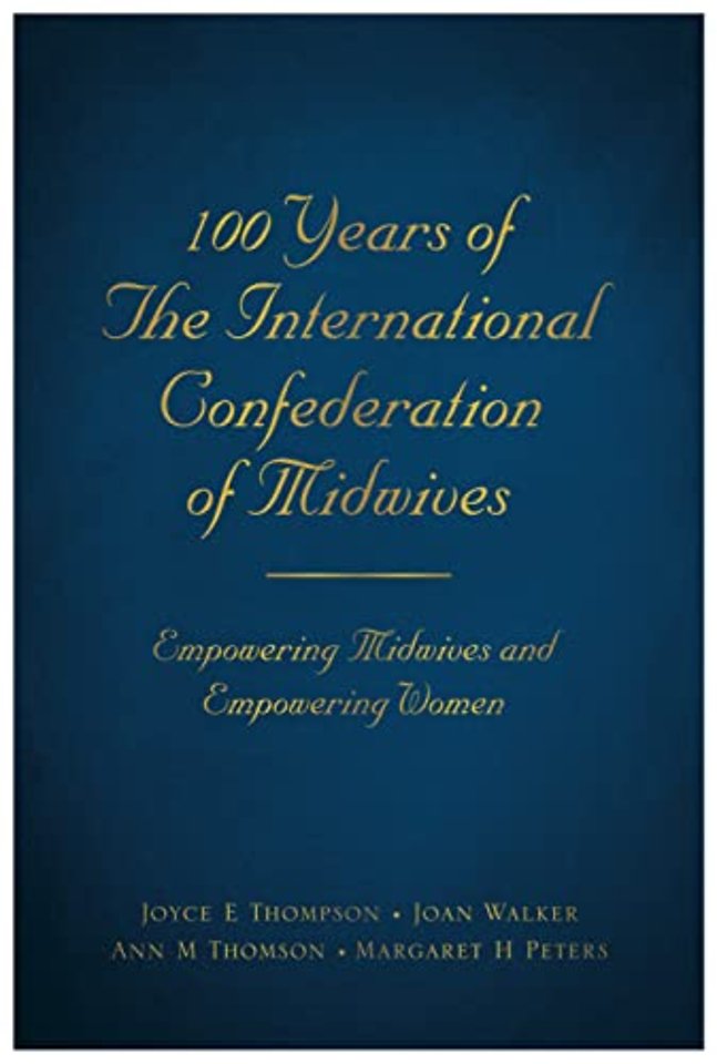 100 Years of The International Confederation of Midwives