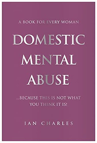 DOMESTIC MENTAL ABUSE