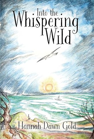 Into The Whispering Wild
