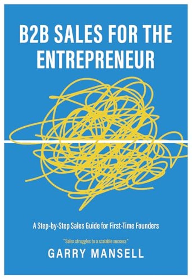 B2B Sales For The Entrepreneur