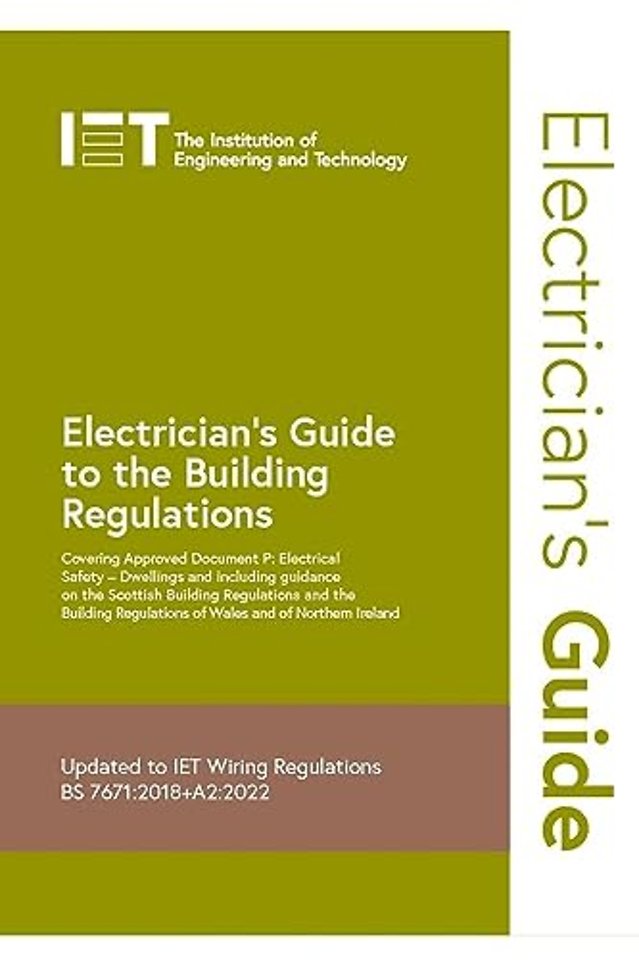 Electrician's Guide to the Building Regulations
