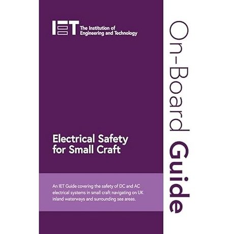 On-Board Guide: Electrical Safety for Small Craft