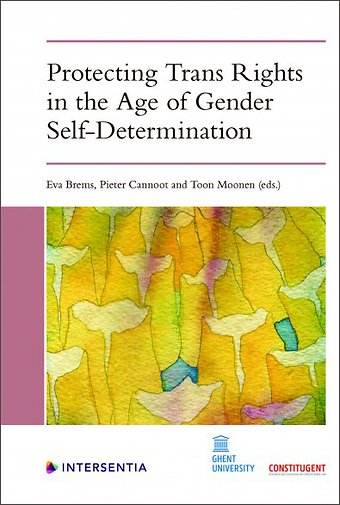 Protecting Trans Rights in the Age of Gender Self-Determination