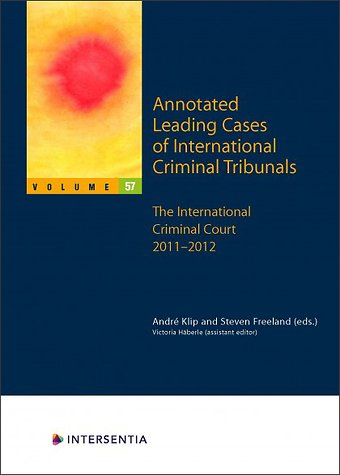 Annotated Leading Cases of International Criminal Tribunals - volume 57