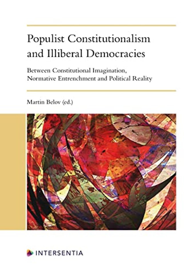 Populist Constitutionalism and Illiberal Democracies