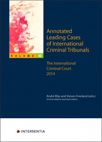 Annotated Leading Cases of International Criminal Tribunals - volume 63