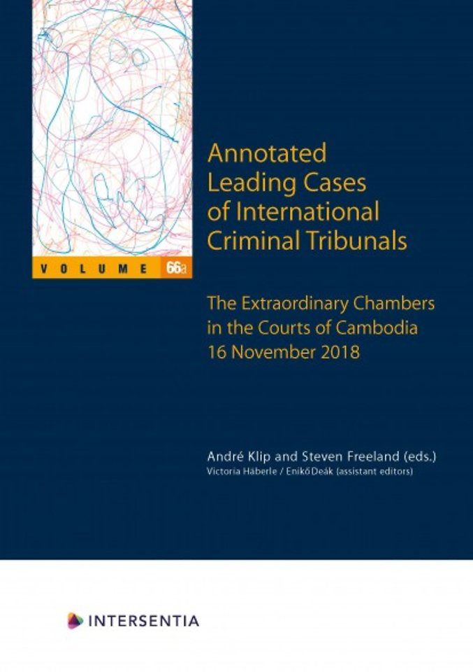 Annotated Leading Cases of International Criminal Tribunals - Volume 66 (2dln)
