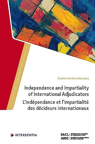 Independence and Impartiality of International Adjudicators