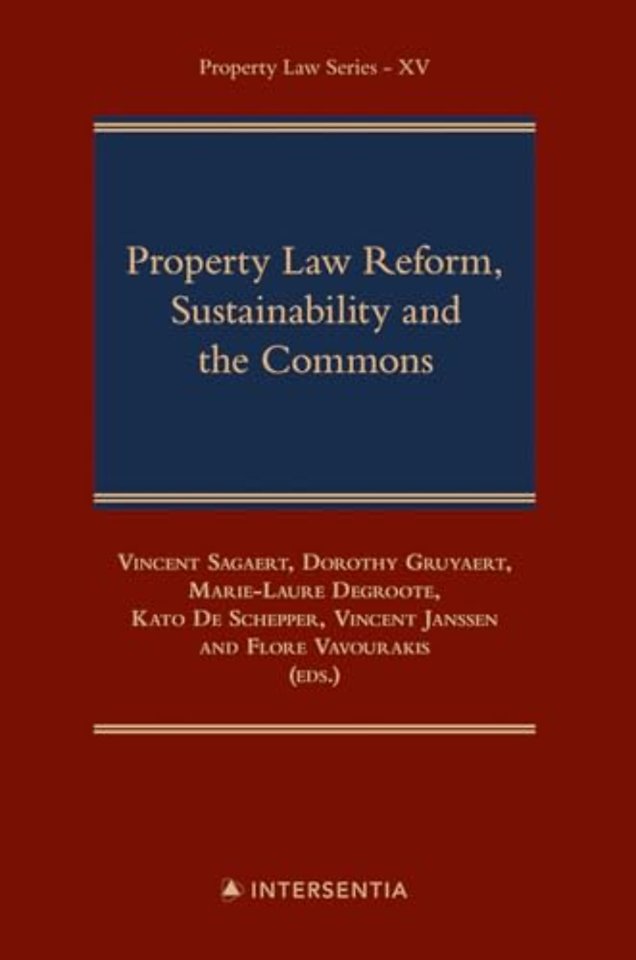 Property Law Reform, Sustainability and the Commons