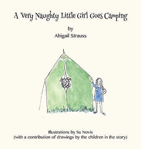 A Very Naughty Little Girl Goes Camping